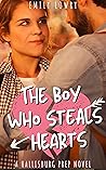The Boy Who Steals Hearts (Hallisburg Prep #2)
