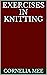 Exercises in Knitting