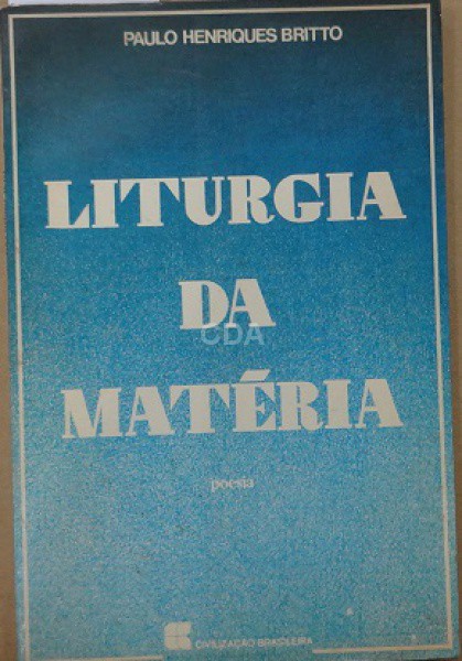 Liturgia da matéria (Unknown Binding)