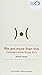 We are more than this: Coleridge Lecture, Bristol, 2016 (New Weather Pamphlets)