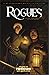 Rogues: A Blackguards Roleplaying Game
