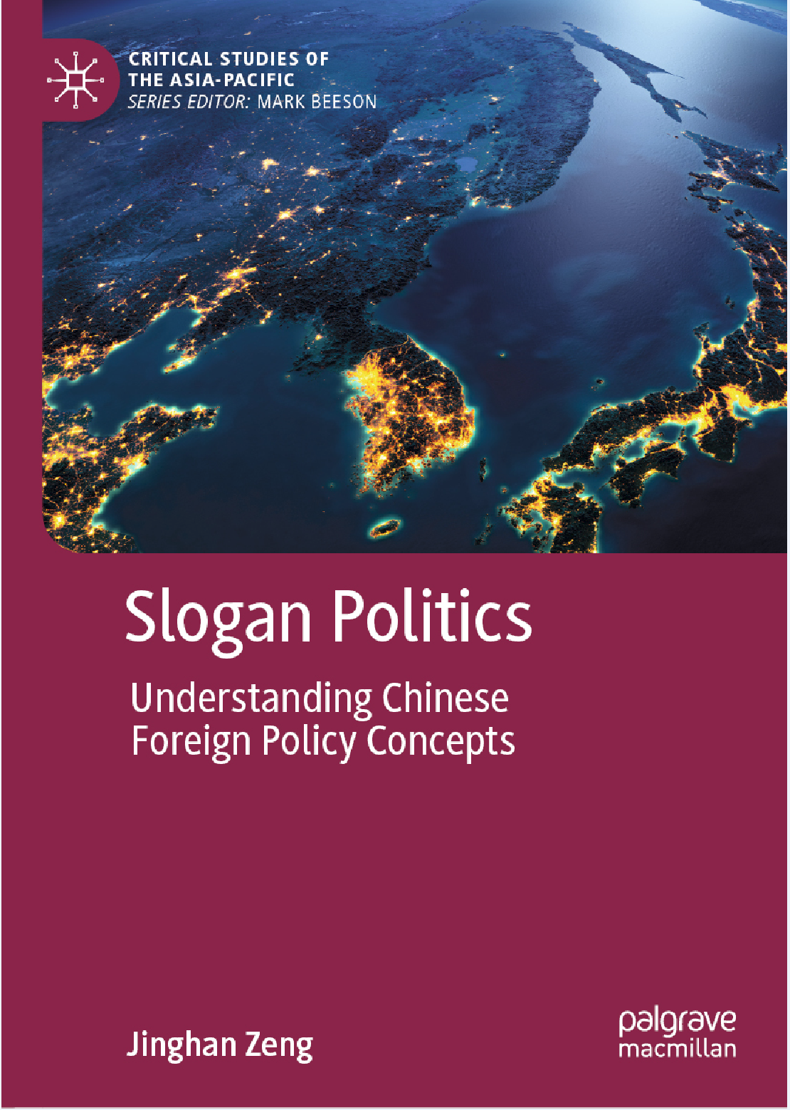 Slogan Politics: understanding Chinese foreign policy concepts