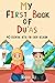 My First Book of Du'as: 40 Essential Du'as for every Occasion