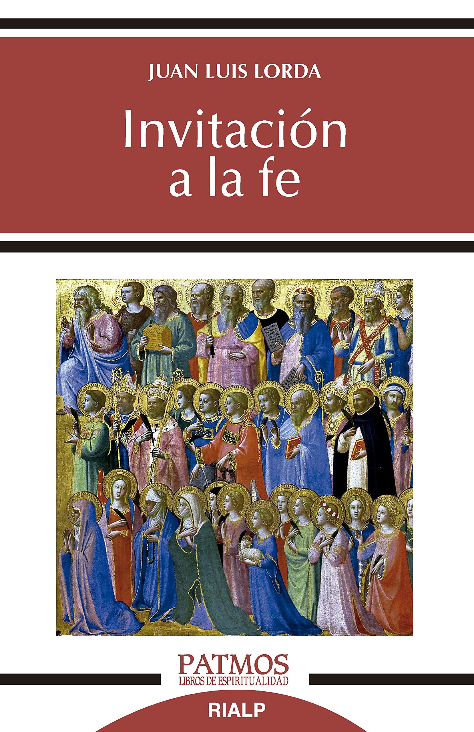 Invitación a la fe (Patmos nº 297) (Spanish Edition)