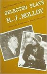 Selected Plays of M. J. Molloy Selected Plays of M. J. Molloy