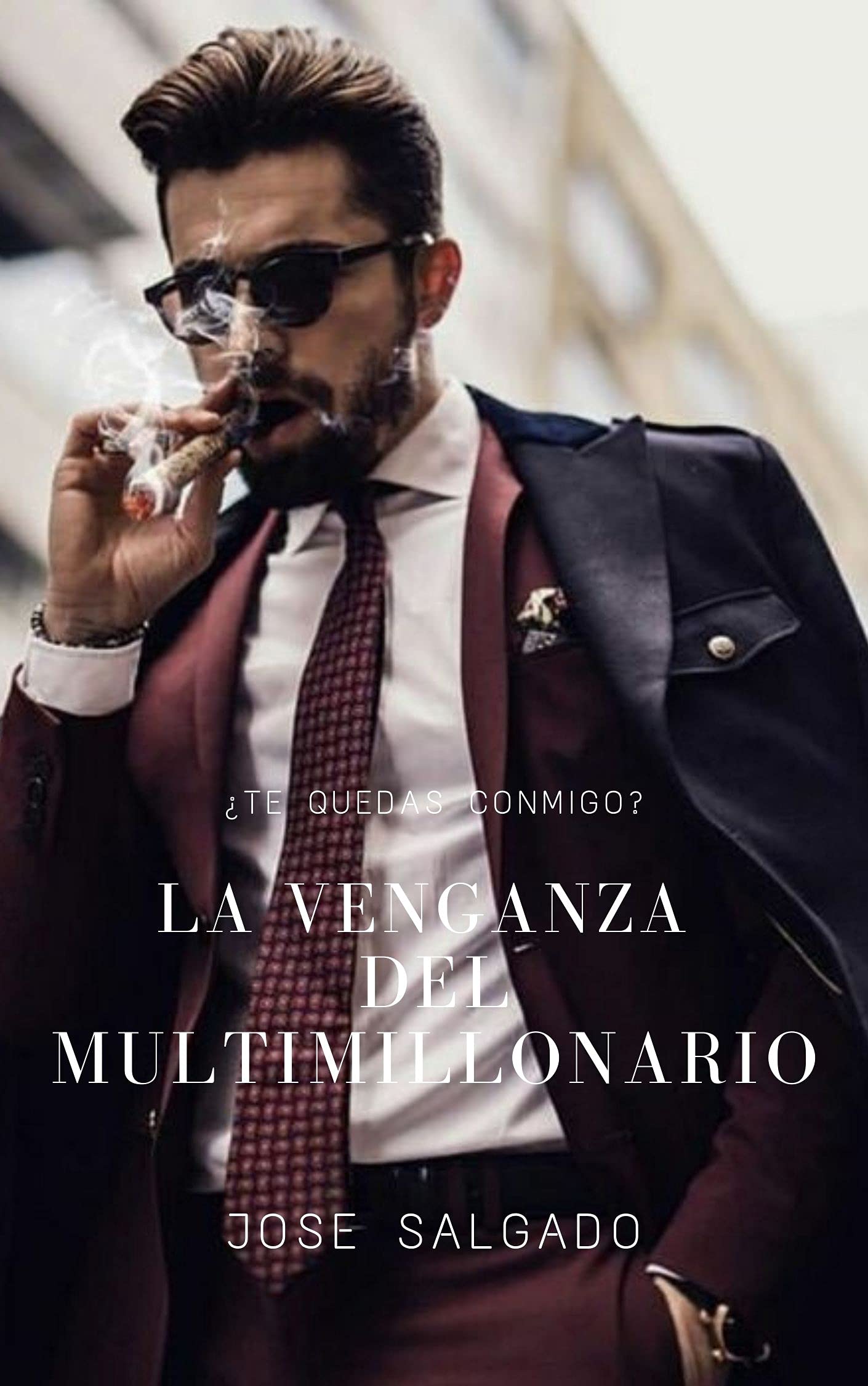 La venganza del multimillonario (Kindle Edition)