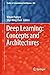 Deep Learning: Concepts and Architectures (Studies in Computational Intelligence, 866)