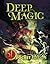 Deep Magic (Dungeons and Dr...