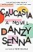 Caucasia by Danzy Senna