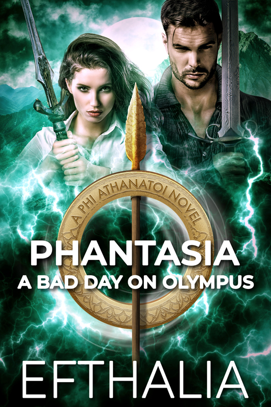 Phantasia: A Bad Day On Olympus (Phi Athanatoi #2)