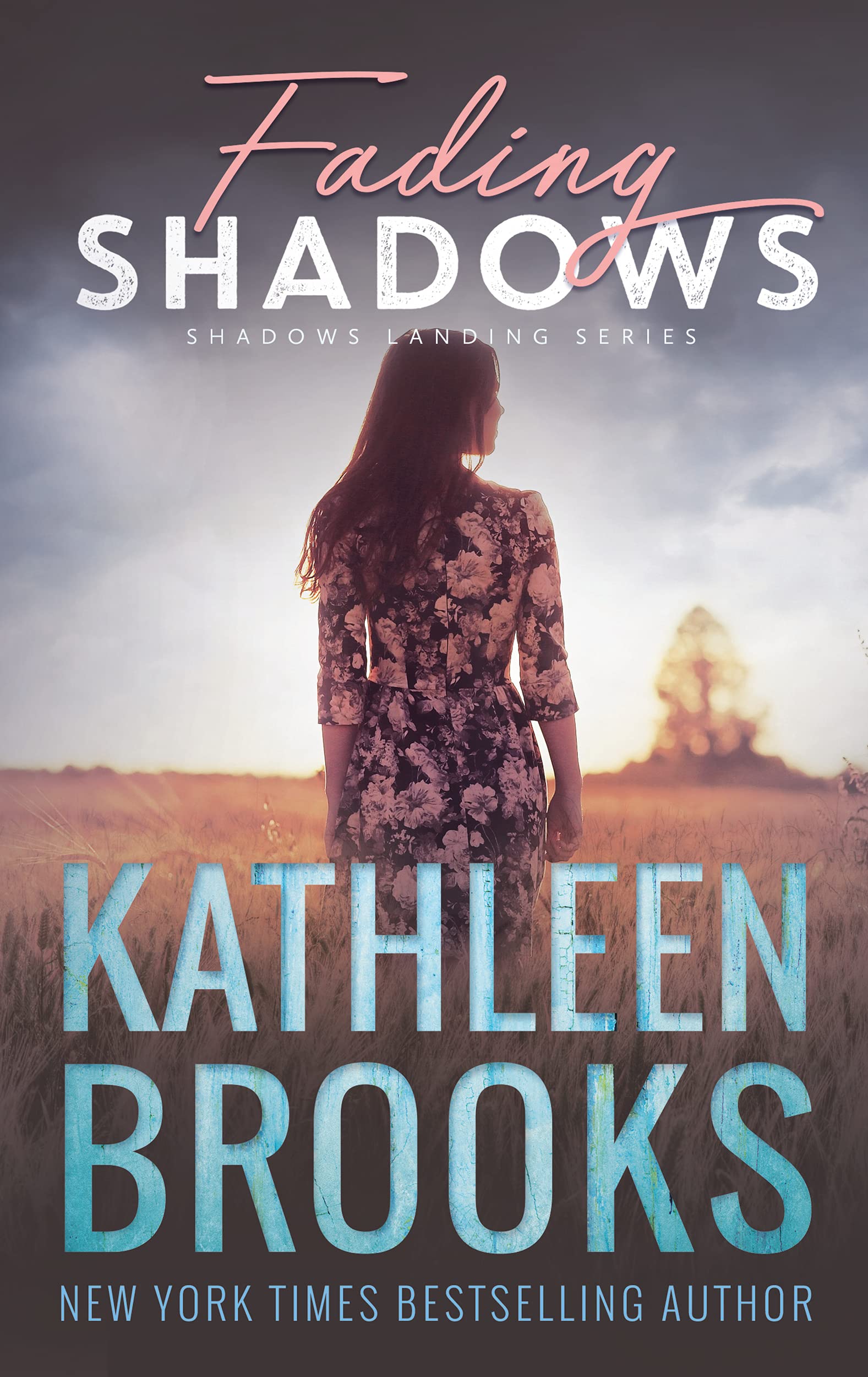 Fading Shadows (Shadows Landing, #8)