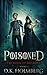 Poisoned (The Book of Maladies #3)