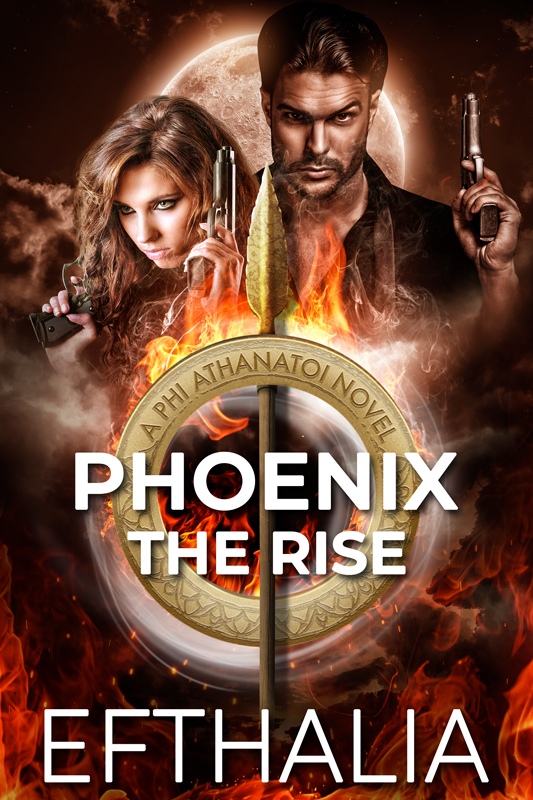 Phoenix: The Rise (Phi Athanatoi #3)