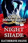 Night Shade (The Vampire Defense Agency #3) Book cover for Night Shade (The Vampire Defense Agency #3)