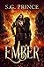 Ember: (The Elvish Trilogy, Book 3)