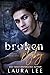 Broken Playboy (Windsor Academy, #4)