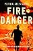 Fire Danger (The Bush Capit...