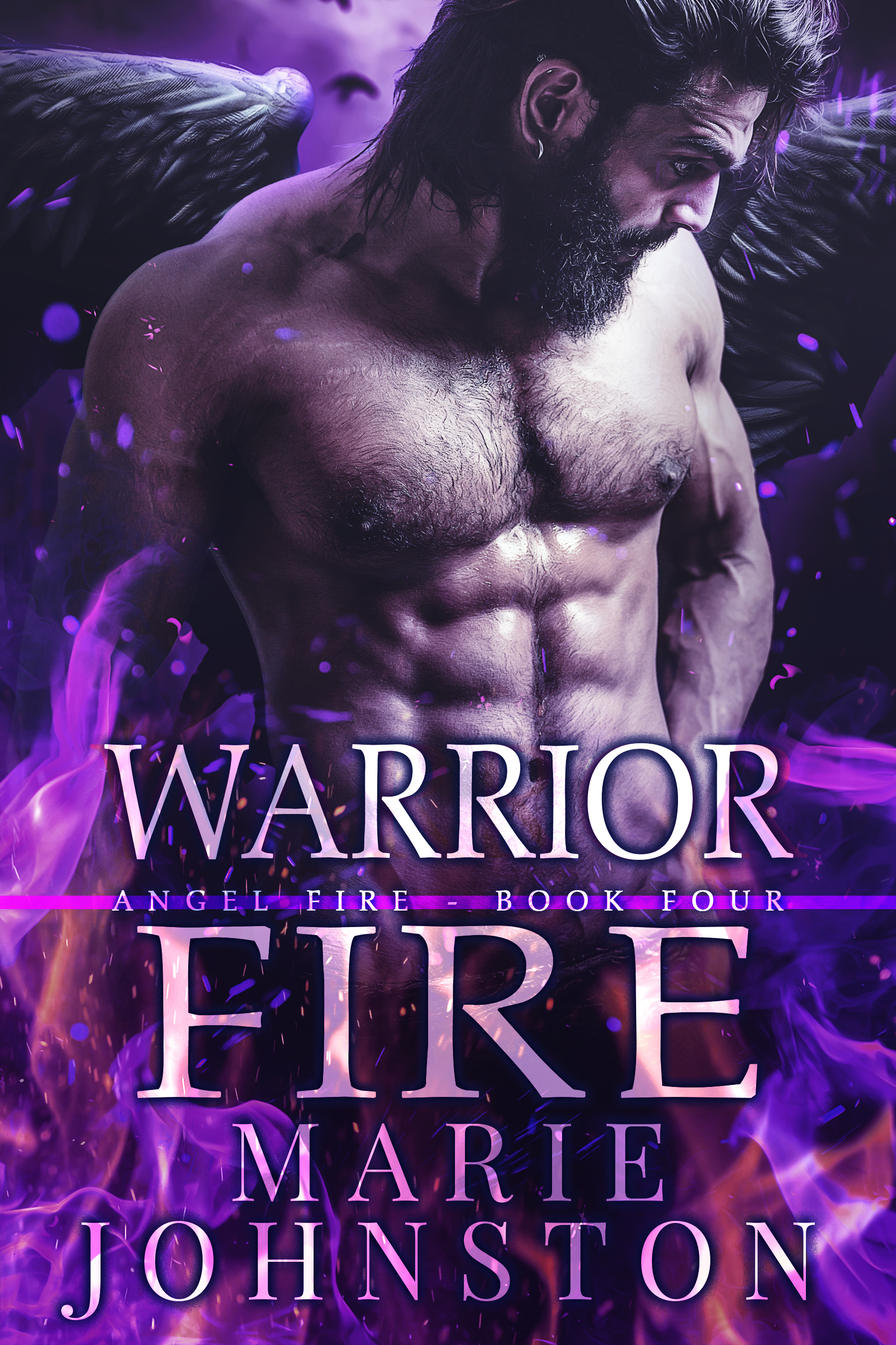 Warrior Fire (The Angel Fire, #4)