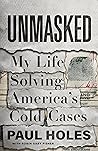 Unmasked: My Life...