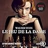 Le Jeu de la dame by Walter Tevis