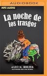 La noche de los t...