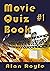 Movie Quiz Book #1: 500 Mov...