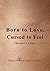 Born to Love, Cursed to Feel Revised Edition