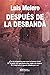 Después de la Desbandá