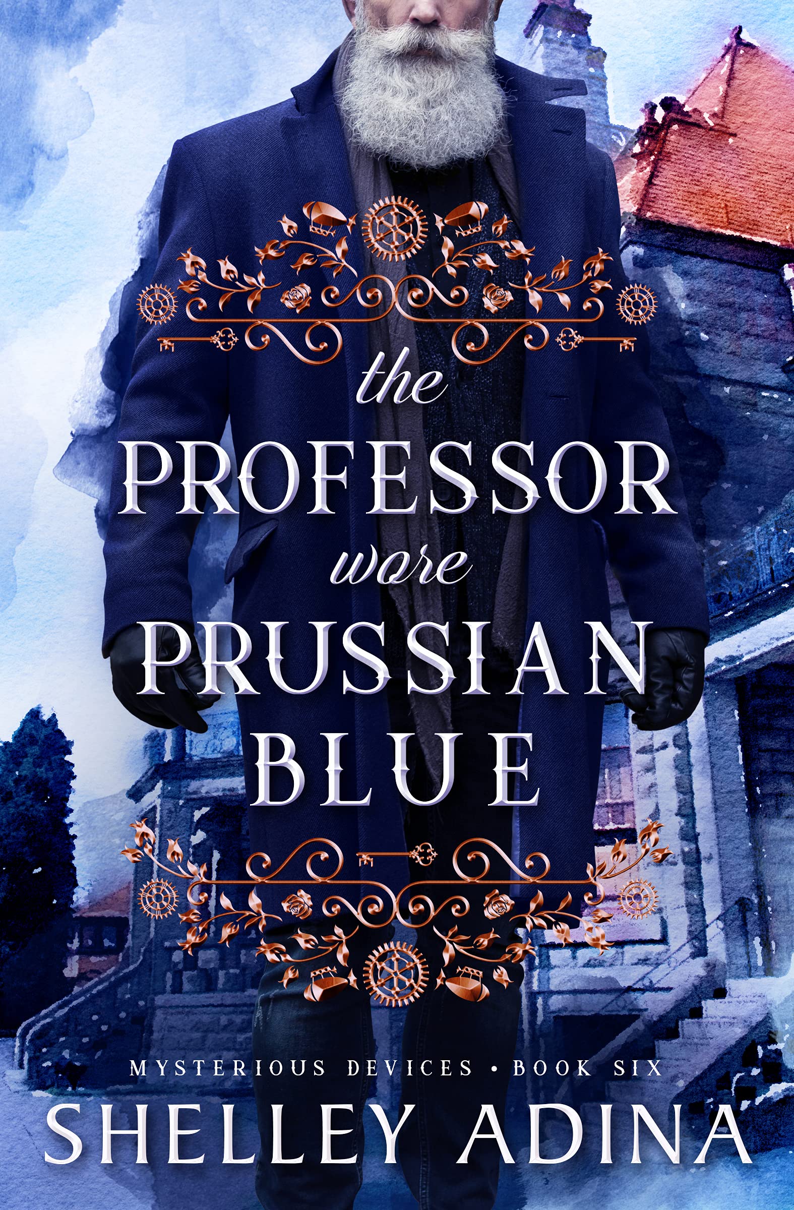 The Professor Wore Prussian Blue (Mysterious Devices, #6; Magnificent Devices, #22)