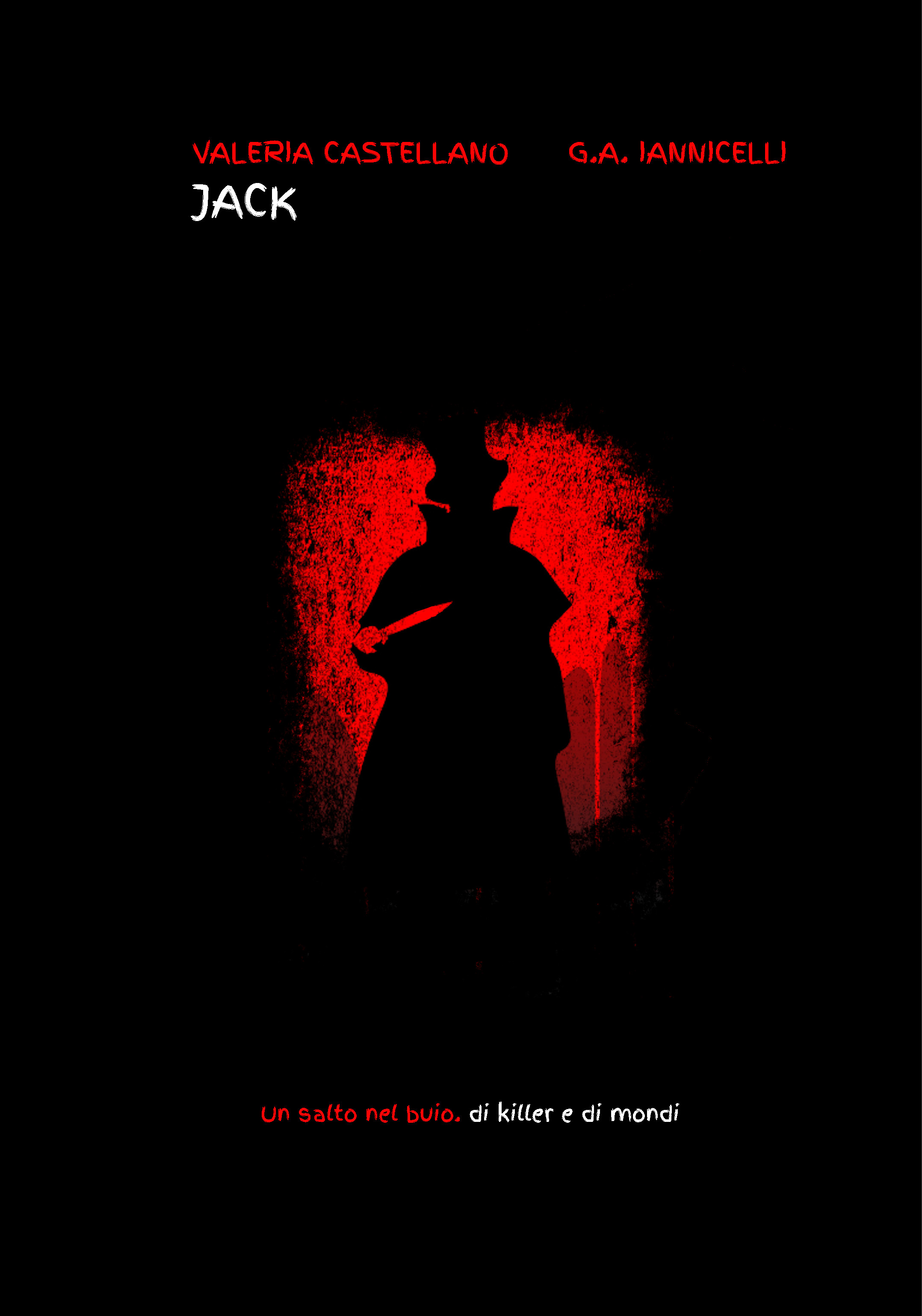 Jack (Un salto nel buio. Di killer e di mondi, #2)
