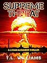 Supreme Threat (Logan Alexander) Supreme Threat (Logan Alexander)