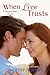 When Love Trusts (The Fitzp...