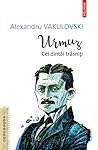Urmuz by Alexandru Vakulovski
