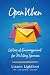 Open When by Lizann Lightfoot Open When by Lizann Lightfoot