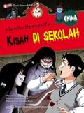 Dunia Seram Sekolah 03: Kisah Di Sekolah China