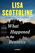 What Happened to the Bennetts