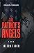 The Patriot’s Angels