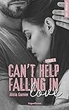 Can't Help Falling in Love by Alicia Garnier Can't Help Falling in Love by Alicia Garnier