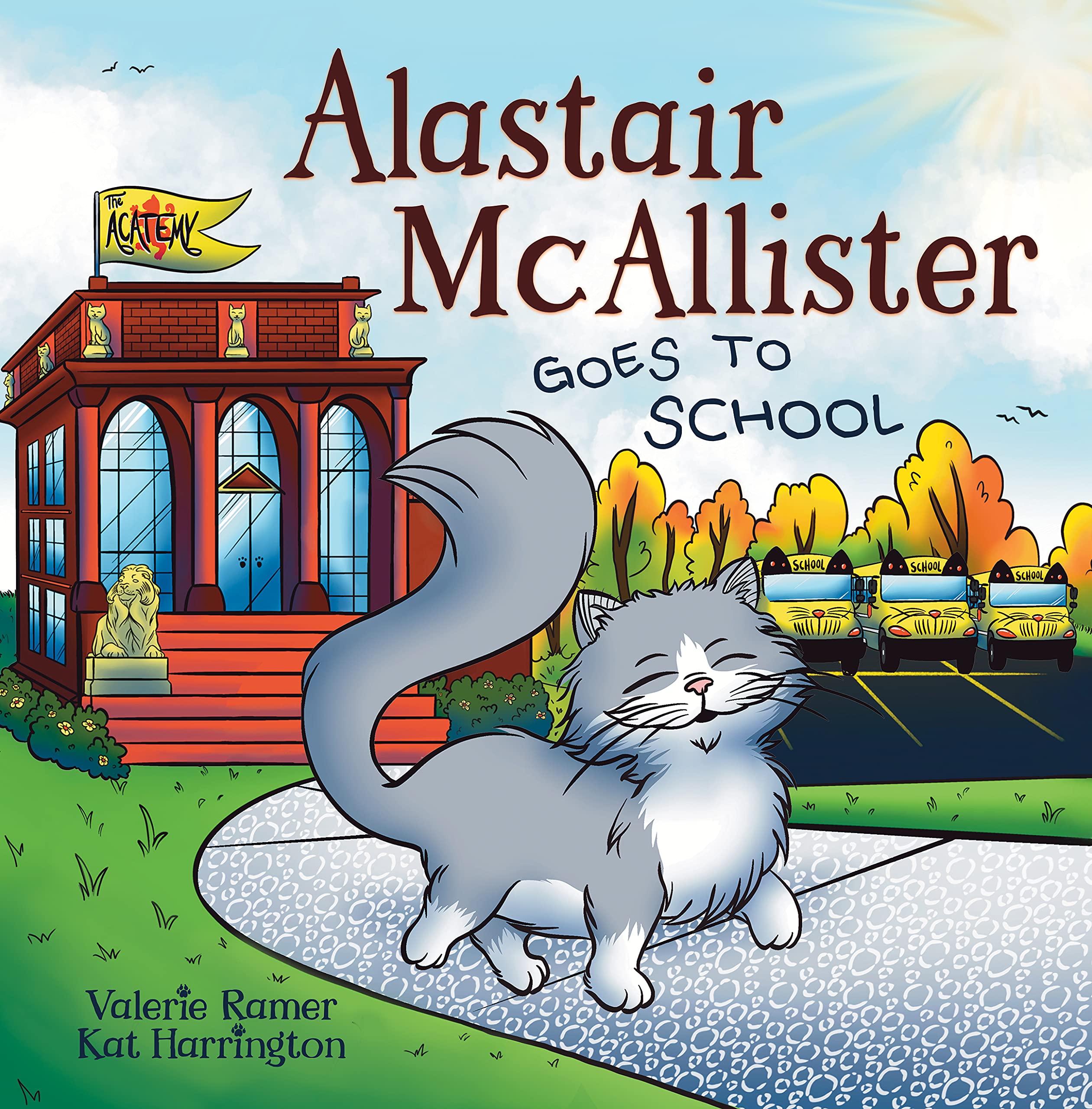 Alastair McAllister Goes to School: An entertaining children's book about fitting in and standing out. Perfect for preschool. kindergarten, and more. (Kindle Edition)