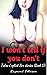I won't tell if you don't-E...