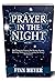 PRAYER IN THE NIGHT 1: With...