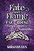 Fate and Flame (Fae Rising)