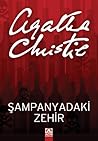 Şampanyadaki Zehir