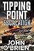 Tipping Point: Escalation (...