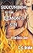 Succumbing To The Demon’s S...