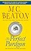 The Perfect Paragon (Agatha Raisin, #16)