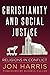 Christianity and Social Jus...