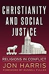 Christianity and Social Justice: Religions in Conflict