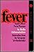 Fever and other new poems