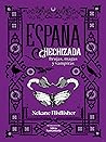 España hechizada:...